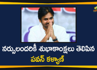 International Nurses Day, International Nurses Day 2020, janasena chief, janasena chief pawan kalyan, Janasena President Pawan Kalyan, Nurses Day, pawan kalyan, Pawan Kalyan Latest News, Pawan Kalyan Wishes Nurses, Pawan Kalyan Wishes Nurses on International Nurses Day