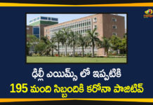 195 Staff of Delhi AIIMS Tested Positive for COVID-19 Till Now