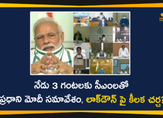 Corona Outbreak, Coronavirus pandemic PM Narendra Modi, COVID-19, Modi Video Conference, PM Modi, PM Modi Lockdown Issue and Economy, PM Modi to Interact with All States CMs, PM Modi Video Conference with Chief Ministers, PM Modi Video Conference with CMs, pm narendra modi, Prime Minister Narendra Modi