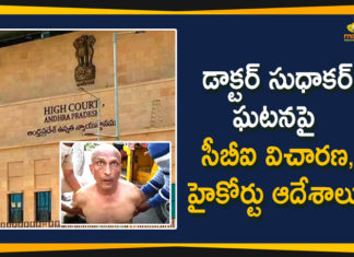 Andhra Pradesh, AP High Court, AP High Court Orders CBI Probe, CBI Probe on Doctor Sudhakar Incident, Doctor Sudhakar Incident, Dr Sudhakar case, HC orders CBI probe into Dr Sudhakar case, High Court Orders CBI Probe on Doctor Sudhakar Incident