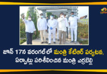 Errabelly Dayakar Rao, IT and Industries Minister KTR, KTR, KTR Tour in Warangal, KTR Tour Programme in Warangal District, Minister Errabelly Dayakar Rao, Minister KTR, Minister KTR Latest News, telangana, Telangana News, Warangal District