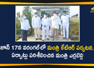 Errabelly Dayakar Rao, IT and Industries Minister KTR, KTR, KTR Tour in Warangal, KTR Tour Programme in Warangal District, Minister Errabelly Dayakar Rao, Minister KTR, Minister KTR Latest News, telangana, Telangana News, Warangal District