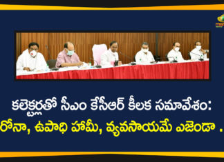 #KCR, CM KCR Meeting with Districts Collectors, CM KCR Meeting with Districts Collectors in Pragathi Bhavan, KCR Meeting With All Districts Collectors, KCR Meeting with Districts Collectors, Pragathi Bhavan, telangana, Telangana CM KCR, Telangana Coronavirus, Telangana Districts Collectors, Telangana Political Updates