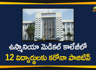 12 Osmania Medical College Students Test Positive, Coronavirus, Coronavirus Breaking News, Coronavirus Latest News, COVID-19, India COVID 19 Cases, Osmania Medical College Students Test Positive, Osmania Medical College Students Test Positive for Coronavirus, telangana, Telangana Coronavirus, Telangana Coronavirus Deaths, Total COVID 19 Cases