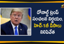 America President Donald Trump, Donald Trump, Donald Trump Signs Executive Order to Suspend H-1B Visas, Donald Trump Signs to Suspend H-1B Visas, Donald Trump Suspend H-1B Visas, H-1B Visas, H-1B Visas Suspension, US President Donald Trump