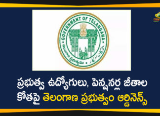 Employees Salaries and Pensions Cut, telangana, Telangana Breaking News, Telangana Goverment, Telangana Govt, Telangana Govt Promulgates an Ordinance, Telangana Govt Promulgates an Ordinance on Employees Salaries, Telangana promulgates ordinance on salaries