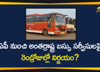 Andhra Pradesh, AP Govt, AP Govt Appeals Other States, AP Govt Appeals to Give Permit for Interstate Bus Services, AP Interstate Bus Services, AP News, APSRTC, APSRTC resumes bus services, bus services in ap, Interstate Bus Services, interstate bus services in ap
