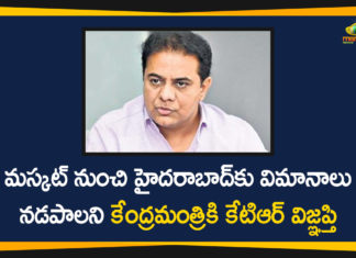Flights from Muscat to Hyderabad, Hyderabad, KTR, KTR Latest News, KTR Requests Flights from Muscat to Hyderabad, KTR Requests Muscat to Hyderabad Flights, Minister KTR, Minister KTR Requests Civil Aviation Minister, Minister KTR Requests Flights from Muscat to Hyderabad, Muscat, Muscat to Hyderabad, Muscat to Hyderabad Flights, telangana