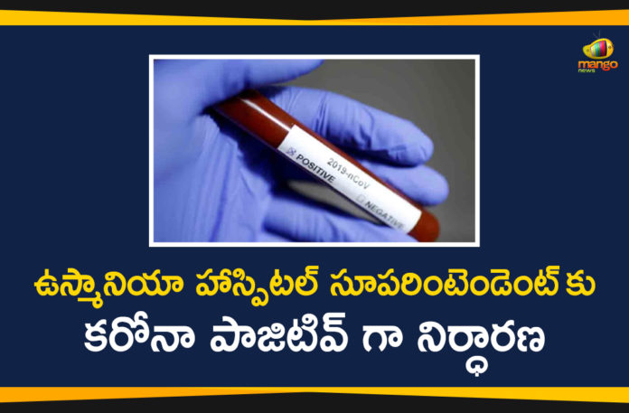 Hyderabad, Osmania Hospital, Osmania Hospital Coronavirus, Osmania Hospital Superintendent, Osmania Hospital Superintendent Tests Positive, Osmania Hospital Superintendent Tests Positive for Covid-19, Telangana Coronavirus New Cases, Telangana Coronavirus News