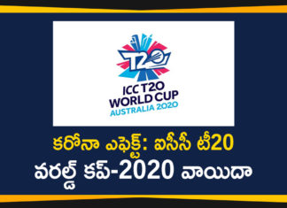 ICC, ICC Mens T20 World Cup, ICC Mens T20 World Cup 2020, ICC Mens T20 World Cup 2020 Postponed, ICC Mens T20 World Cup Postponed, t20, T20 World Cup 2020, T20 World Cup 2020 Postponed, World Cup 2020