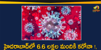 CCMB-IICT Study Says 6.6 Lakh may have been Infected with Coronavirus in Hyderabad