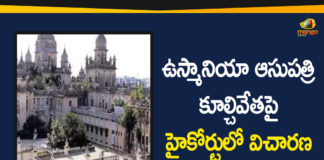 Demolition of Osmania Hospital, Osmania General Hospital, osmania general hospital demolition, Osmania General Hospital old building, Osmania Hospital Demolition, Telangana govt holds off Osmania hospital demolition, Telangana High Court, Telangana High Court hearing Petition on Demolition of Osmania Hospital