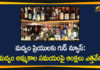 liquor shops, Liquor Shops in Telangana, Liquor Shops Working Timings, Liquor Shops Working Timings Restrictions Lifted, Telangana Govt has Lifted Restrictions over Liquor Shops Working Timings, Telangana Liquor Shops, Unlock 3, unlock 3 in Telangana
