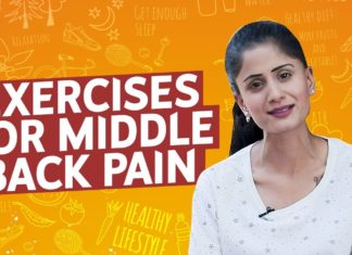 Exercises For Middle Back Pain,Back Pain Relief Exercises,Anukriti Govind Sharma,Mango Life,medicine,ayurveda,Back Pain,middle back pain exercises,back pain yoga,back pain massage,Lose Extra Fat,lose weight,full body workout,summer body,summer body challenge 2020,Health Coach,Boost Your Immunity,Lockdown Extension,#StayAtHome,lockdown,coronavirus,lockdown extension,Immunity System,immunity booster,stay healthy,Stay Fit,immunity system,Immune System