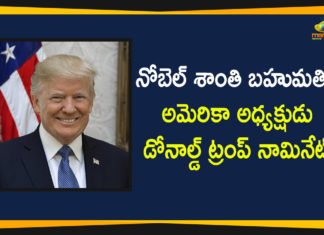 Donald Trump, Donald Trump Nominated for Nobel Peace Prize-2021, Donald Trump Nominated for Nobel Prize, Nobel Peace Prize 2021, nobel peace prize 2021 nominees, Nobel Prize nominees, US President, US President Donald Trump, US President Trump nominated for 2021 Nobel Peace Prize