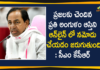 CM KCR Directed Public Representatives, Implementation of New Acts In Telangana, implementation of new revenue act, KCR On Implementation of New Acts, KCR On Implementation of New Acts In Telangana, land registration programme, New Revenue Act, Telangana CM asks public representatives to work 24×7, Work 24 Hours for Implementation of New Acts