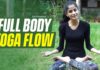 Full Body Yoga Flow,Yoga For Stress Relief,Yogasan,Anukriti Govind Sharma,Mango Life,anchor anukriti,ayurveda,Lose Extra Fat,lose weight,full body workout,Boost Your Immunity,stay healthy,Stay Fit,immunity system,stress relief,stress busters,Stress Relief