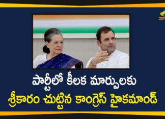AICC and Party In-charges, all india congress committee, Congress, congress party, Congress Party Makes Key Changes In CWC, Congress President, Congress Working Committee, congress working president, CWC Meet Highlights, national news, national political news, Sonia Gandhi, Sonia Gandhi Latest News, Telangana Congress working president