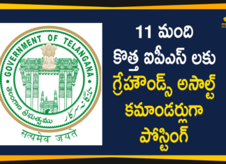 11 IPS Probationers Posted as Assault Commanders, 11 IPS Probationers Posted as Assault Commanders In Telangana, Greyhounds Assault Commanders, Greyhounds Assault Commanders In Telangana, Greyhounds In Telangana, Telangana Assault Commanders, telangana government, Telangana Greyhounds Assault Commanders