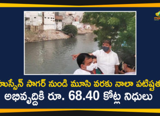 Hussain Sagar to Musi, Hussain Sagar to Musi Nala development, Hussainsagar, Nala development, Nala development from Hussain Sagar to Musi, telangana, Telangana Govt, Telangana Govt Allocates Rs 68.40 Crore Funds, Telangana News, Telangana Political News