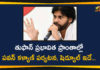 Pawan Kalyan Cyclone Affected Districts Tour Schedule Released