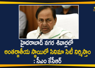 Another film city to come up near Hyderabad, CM KCR, Film City Of International Standards, Film City with International Standards, Film City with International Standards on the Outskirts of Hyderabad, Hyderabad Is Set To Get Film City Of International Standards, Hyderabad to get a film city with international standards