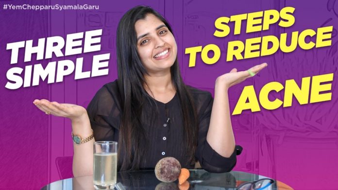 Three Simple Steps to get rid of Acne,Yem Chepparu Syamala Garu,Anchor Syamala videos,anchor syamala vlog,anchor shyamala latest,anchor shyamala family,acne removal at home,acne treatment,acne scar removal,acne treatment at home,acne removal home remedy,acne scars home remedies telugu,acne scars home remedies aloe vera,acne scars home remedies for oily skin,acne scars remove naturally,best acne scar removal natural,acne,how to get rid of acne,pimples