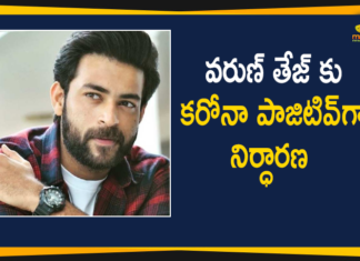 వరుణ్ తేజ్ కు కరోనా పాజిటివ్ గా నిర్ధారణ Varun Tej Tested Positive for Covid-19 with Mild Symptoms,Varun Tej,Varun Tej Tested Positive,Hero Varun Tej,Actor Varun Tej,Varun Tej Latest News,Varun Tej COVID News,Varun Tej Tests COVID-19 Positive,Actor Varun Tej Tests Positive For Coronavirus,Hero Varun Tej Tests Positive,Actor Varun Tej Test COVID Positive,Actor Varun Tej Test Coronavirus Positive,Mango News,Mango News Telugu,Tollywood Hero Varun Tej Tests Positive For COVID-19,Hero Varun Tej Tested Positive For COVID-19,Varun Tej Tests Positive For COVID,COVID-19,Actor Varun Tej COVID-19 Positive,Varun Tej Tested Covid-19 Positive Mild Symptoms