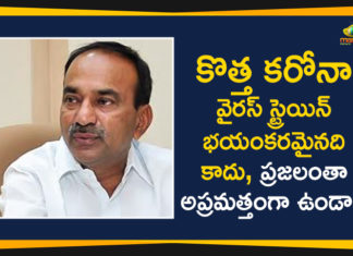 Minister Etela Rajender About New Coronavirus Strain,Minister Etela Rajender Speaks About New Coronavirus Strain,Etela Rajender,Health Minister Etela Rajender,Etela Rajender Speech,Etela Rajender Press Meet,Etela Rajender Latest News,New Coronavirus Strain,Etela Rajender Press Meet Live,Etela Rajender Live,Telangana News,Covid-19,New Covid-19 Strain,Coronavirus,Hyderabad News,Covid-19 Updates,Corona Vaccine,Corona Updates,Corona Cases In Telangana,Mango News,Mango News Telugu,Minister Etela Rajendaer Speaks Aboutnew Corona Virus,Minister Etela Rajendar,New Virus Strain,New Corona Virus Strain,Minister Etela Rajender Speaks About New Strain Coronaviru,Telengana Minister Etela Rajendaer