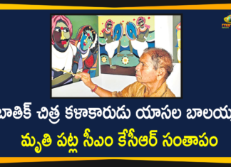 CM KCR Mourned the Death of Well known Batik Artist Yasala Balaiah,World Renowned Batik Artist Yasala Balaiah Passes Away At 81 In Hyderabad,Telangana CM Condoles Death Of Batik Artist,Telangana,Batik Artist Balaiah No More,Batik Artist Balaiah Passes Away,Batik Artist Balaiah Is No More,Batik Artist Balaiah Died,Batik Artist Balaiah Dies At 81,Batik Artist Balaiah No Longer,CM KCR Condolence To Batik Artist Balaiah Death In Siddipeta,CM KCR,Batik Balaiah,Siddipeta,Telangana News,Mango News,Mango News Telugu,KCR Condolence Message To Balaiah Family,KCR,TRS,CM KCR,Telangana CM KCR Mourned the Death of Batik Artist Balaiah,Batik,Batik Artist Yasala Balaiah