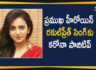 Heroine Rakul Preet Singh Tests Positive For COVID-19,Heroine Rakul Preet Singh,Rakul Preet Singh,Actress Rakul Preet Singh,Mango News,Mango News Telugu,Rakul Preet Singh Tests Positive For COVID-19,Actress Rakul Preet Singh Tests Positive For COVID-19,Actress Rakul Tests Positive For Coronavirus,Heroine Rakul Preet Singh COVID News,Rakul Preet Singh Tests Positive For COVID-19,COVID-19,Rakul Preet Singh Tests Coronavirus Positive,Rakul Preet Singh Tests Corona Positive,Rakul Preet Singh Tests COVID-19 Positive,Rakul Preet Singh COVID-19,Rakul Preet Singh Latest News,Rakul Preet Singh Gets Corona