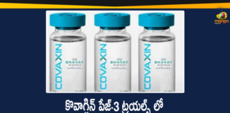 Bharat Biotech Covaxin, Bharat Biotech Covaxin Clinical Trials, Bharat Biotech Covaxin Vaccine, Coronavirus COVAXIN, Coronavirus Vaccine COVAXIN, Coronavirus Vaccine Covaxin Clinical Trials, COVAXIN Clinical Trial, Covaxin Phase 3 Clinical Trials, COVAXIN Phase III Trials, Covaxin Phase-3, Mango News Telugu, Trials of Covaxin Successful