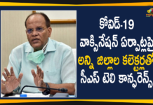 రాష్ట్రంలో కోవిడ్ వాక్సినేషన్ ఏర్పాట్లపై జిల్లా కలెక్టర్లతో సీఎస్ సమీక్ష Distribution For Covid-19 Vaccine, First Batch of Covishield Corona Vaccine, Mango News, Somesh Kumar, Telangana Corona Vaccine, Telangana CS, Telangana CS Somesh Kumar, Telangana CS Somesh Kumar Holds Review Meeting On Frame Work For Action Plan On Road Safety, Telangana CS Somesh Kumar Review Over Covid 19 Vaccination, Telangana Receives First Batch of Covishield, Vaccine Distribution