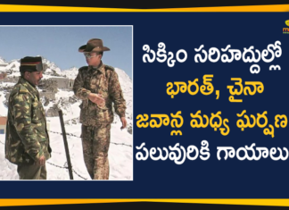 సిక్కిం సరిహద్దుల్లో భారత్, చైనా జవాన్ల మధ్య ఘర్షణ, పలువురికి గాయాలు China, India, India china, India China Border Affairs, India China border clash, India China Border Conflicts, india china border dispute, India china clash, India China soldiers clash at Naku La Pass, India Chinese Soldiers Clash, India Chinese Soldiers Clash At Sikkim Border, Indian Chinese Troops Clash at Sikkim Border, Indian soldiers thrash, Mango News, Sikkim Border, Troops of India