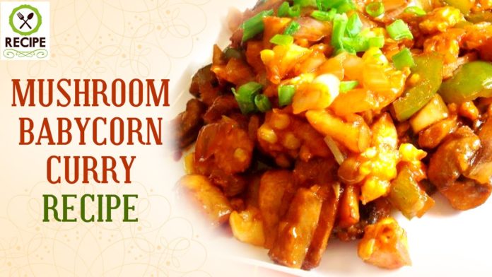 How To Make Mushroom baby corn curry,Aaha Emi Ruchi,Sweet Recipes,Udaya Bhanu,Recipe,online Kitchen,Mushroom baby corn curry Recipe,special curries in Telugu,How to make Biscuits,Andhra special sweets,Hyderabad special sweets,Quick Recipes,Top Ten Recipes,Tasty Recipes,Indian Sweets,Online Cooking Classes,Online Cookery Shows,Free Online Cooking Classes,Cookery Shows,Online Cookery Classes,Evening Easy Snacks,Tasty food specials,Andhra Top recipes