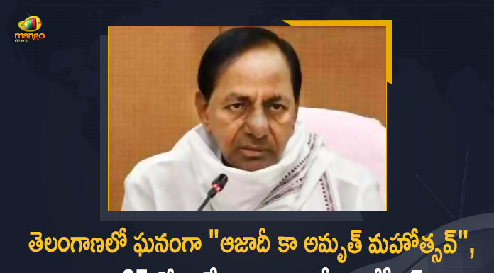 Azadi Ka Amrut Mahotsav, Azadi Ka Amrut Mahotsav In Telangana, Azadi Ka Amrut Mahotsav will be held Grandly in Telangana, Azadi Ki Amrut Mahotsav, CM KCR, CM KCR Says Azadi Ka Amrut Mahotsav will be held Grandly in Telangana, Mango News, telangana, Telangana CM KCR, Telangana makes grand plans for Azadi Ka Amrut Mahotsav, Telangana to celebrate Azadi Ki Amrut Mahotsav