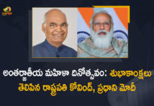 2021 International Women’s Day, International Women’s Day, International Women’s Day 2021, International Women’s Day Celebrations, International Women’s Day News, Mango News, Narendra Modi, PM Modi, PM Modi Conveyed Best Wishes to All the Women, PM Modi Greets Women, PM Modi Greets Women On International Women’s Day, President Kovind, President Kovind Conveyed Best Wishes to All the Women, Prime Minister, Prime Minister Narendra Modi, Womens Day, World Women’s Day
