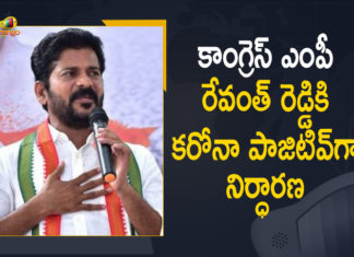 Coronavirus, Coronavirus Breaking News, Coronavirus Latest News, COVID-19, Mango News, MP Revanth Reddy, MP Revanth Reddy Tested Covid Positive, MP Revanth Reddy Tested Positive, MP Revanth Reddy Tested Positive for Covid-19, Revanth Reddy Tested Positive for Covid-19, T-Congress Working President, telangana, Telangana Coronavirus, Telangana Coronavirus Cases, Telangana Coronavirus Deaths, Telangana Coronavirus New Cases