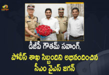 Andhra CM Jagan Shunts Out DGP, Andhra Pradesh, Andhra Pradesh top cop emerges Best DGP, AP Police Department Wins 125 National Awards, CM Jagan Congratulated DGP, CM Jagan Congratulated DGP Gautam Sawang, CM Jagan Congratulated DGP Gautam Sawang and other Police Personnel of the State, Jagan Mohan Reddy, Mango News, Sawang receives best DGP award, YS Jagan Mohan Reddy