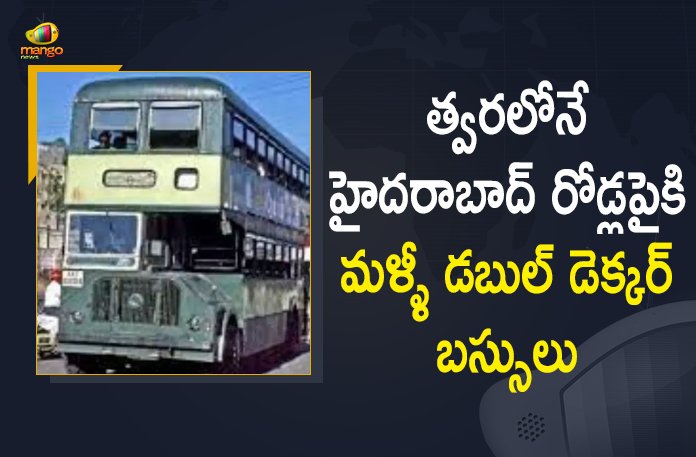 Double Decker Buses, Double Decker Buses Set to Come Back, Double Decker Buses Set to Come Back Again, Double Decker Buses Set to Come Back Again in Hyderabad, Double Decker Buses Set to Come Back Again in Hyderabad City, Hyderabad Authorities to Bring Back Double-Decker Buses, Hyderabad Double-decker buses, Hyderabad iconic double-decker buses, Hyderabad might get its beloved double-decker buses back, Hyderabad’s Double Decker Buses, Iconic double-deckers set to make comeback, India Double decker buses, Mango News
