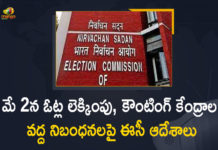 Broad Guidelines for Conduct of General Elections, Broad Guidelines for Covid Safety, EC issues guidelines on polls during pandemic, ECI Issues Broad Guidelines for Covid Safety, ECI Issues Broad Guidelines for Covid Safety During Counting of Votes, ECI Issues Broad Guidelines for Covid Safety During Counting of Votes on May 2nd, Election Commission issues Broad Guidelines, Election Commission of India, Mango New