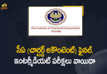 CA Intermediate Final Exams Postponed, CA Intermediate Final Exams Postponed In the View of Ongoing COVID-19 Pandemic, Final Exams 2021 Postpoed, ICAI CA Exams 2021, ICAI CA Intermediate, ICAI CA Intermediate and Final exams postponed, ICAI CA Intermediate Final exams 2021 postponed, ICAI CA Intermediate Final Exams Postponed, ICAI CA May exams 2021, Mango News
