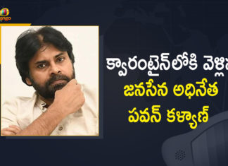 coronavirus india, coronavirus news, Janasena, janasena chief pawan kalyan, Janasena Chief Pawan Kalyan Goes Into Self Quarantine, Mango News, pawan kalyan, pawan kalyan coronavirus, Pawan Kalyan goes into quarantine, Pawan Kalyan goes into self-isolation, Pawan Kalyan goes into self-quarantine, Pawan Kalyan in self-quarantine, Pawan Kalyan in self-quarantine after Janasena party Members Test Positive, Vakeel Saab actor Pawan Kalyan, Vakeel Saab actor Pawan Kalyan goes into self-isolation