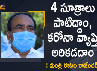 Covid Guidelines, Covid Guidelines In Telangana, COVID-19 surge, Eatala urges citizens to cooperate with Covid-19 containment, Etala Rajender, Etala Rajender Appealed People to Follow Covid 19 Guidelines, Etala Rajender Appealed People to Follow Covid Guidelines, Mango News, Minister Etala Rajender, Telangana Coronavirus, Telangana Health Minister, Telangana Minister, Telangana Minister Etala Rajender, Telangana Minister Etala Rajender Appealed People to Follow Covid Guidelines