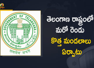 Formation of new districts, Mango News, new mandals in telangana, new mandals in telangana state, Notification on Formation of Two New Mandals, Notification on Formation of Two New Mandals In Telangana, Notification to create two new mandals issued, Preliminary notification for new revenue divisions, Revenue Divisions and Mandals, Telangana Govt Issued Final Notification on Formation of Two New Mandals, Telangana New Mandals, Two New Mandals