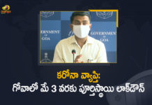 Goa announces lockdown, Goa announces lockdown till Monday morning, Goa government announces lockdown, Goa Govt Announced Lockdown, Goa Govt Announced Lockdown in State from 29th April 7 PM to the Morning of May 3rd, Goa govt announces 4-day strict lockdown, Goa govt announces lockdown till Monday, Goa Lockdown News, Lockdown in Goa, Lockdown in Goa from tomorrow, Mango News