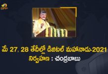 Digital Mahanadu -2021 will be held on May 27, 28 - TDP Chief Chandrababu, Conduct Annual Conclave Mahanadu, Mango News, TDP Annual Conclave Mahanadu, TDP Latest News, TDP Mahanadu to be two-day virtual affair, TDP President Chandrababu Naidu, TDP To Conduct Annual Conclave Mahanadu Digitally, TDP To Conduct Annual Conclave Mahanadu Digitally On 27th And 28th May, TDP to hold Mahanadu online, TDP’s annual conclave Mahanadu 2021