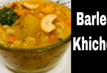 బార్లీ కిచిడీ తయారుచేసుకోవడం ఎలా? high cholesterol diet,low cholesterol foods,cholesterol diet recipes,how to make barley kitchidi,healthy kitichidi,tasty kitchidi for kids,kitchidi with barley,barley benefits,sootiga suthi lekunda vantalu,body heat reduce foods in telugu,khichdi recipe in telugu,how to reduce cholesterol fast,tasty and healthy khichdi recipe,pressure cooker recipes vegetarian,healthy recipes for picky eaters,how to lower cholesterol levels,foods that lower cholesterol fast