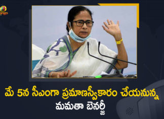Mamata Banerjee to be Sworn in as West Bengal CM on May 5th,Mango News,Mango News Telugu,West Bengal Assembly Polls,Mamata Banerjee Likely To Be Sworn In As CM On May 5,Mamata Banerjee To Take Oath As West Bengal Chief Minister On May 5,Mamata Banerjee To Take Oath As West Bengal CM On 5Th May,Bengal Election Result,Mamata Banerjee To Take Oath As CM For Third Time On May 5,West Bengal Assembly Election,West Bengal Assembly Election 2021,Mamata Banerjee To Take Oath As Bengal CM,West Bengal,West Bengal Election,West Bengal CM,Mamata Banerjee,CM Mamata Banerjee,Mamata Banerjee Latest News,Mamata Banerjee News,Mamata Banerjee Live Updates,West Bengal Election 2021