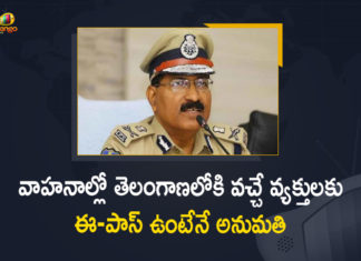 All vehicles entering Telangana will need an e-pass, DGP Mahender Reddy Issued Instructions for Entry of Vehicles into the Telangana, DGP Mahender Reddy Issued Instructions for Entry of Vehicles into the Telangana State, Enforce lockdown strictly in Telangana, Food Delivery Staff, Mango News, Special passes to be issued for emergency travel, Telangana Govt Exempts ecommerce, Telangana Lockdown, Telangana Police seize vehicles of lockdown violators, vehicles entering Telangana will need an e-pass, Vehicles will be seized during lockdown